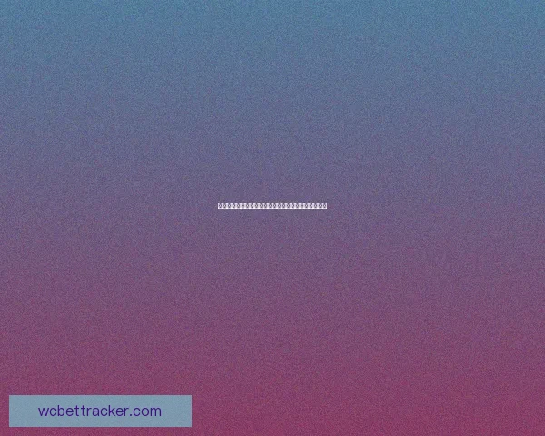 深度解析世界杯买球赔率变化规律与投注技巧全面指南